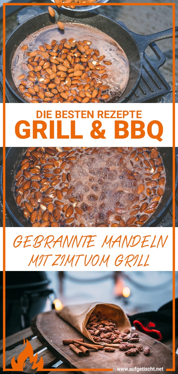 Gebrannte Mandeln mit Zimt vom Grill / Dutch Oven