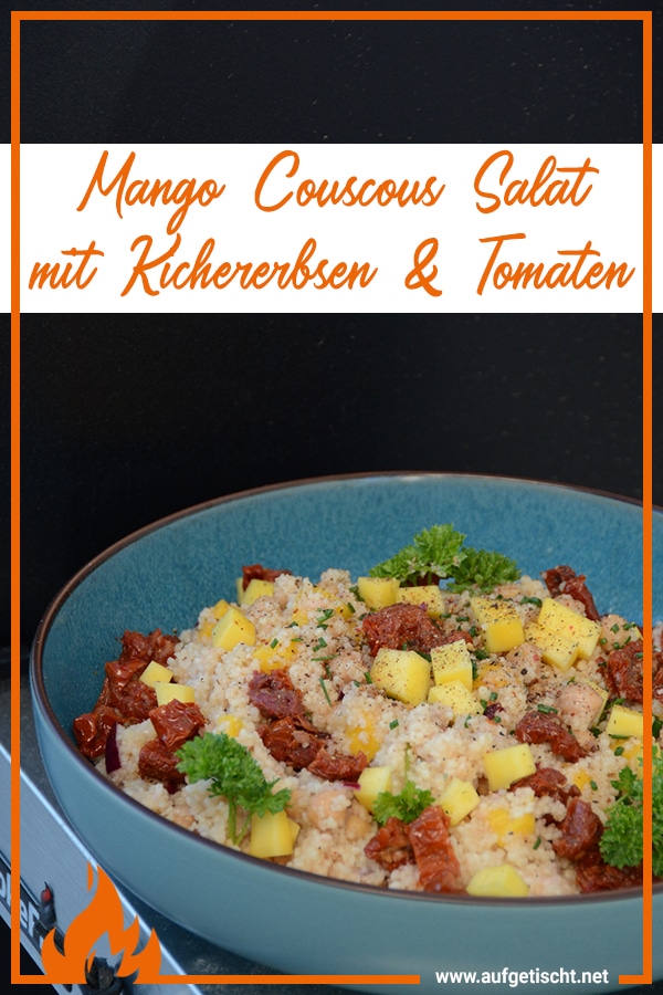 Mango Couscous Salat mit Kichererbsen 