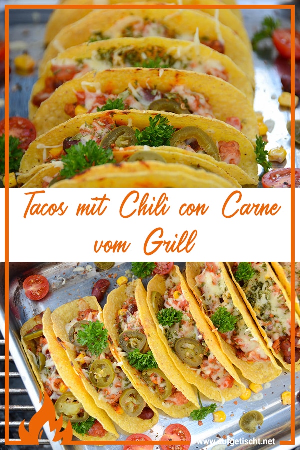 Tacos mit Chili con Carne vom Grill auf Pinterest pinnen