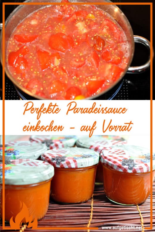 Tomatensauce / Paradeissauce fertig für den Winter