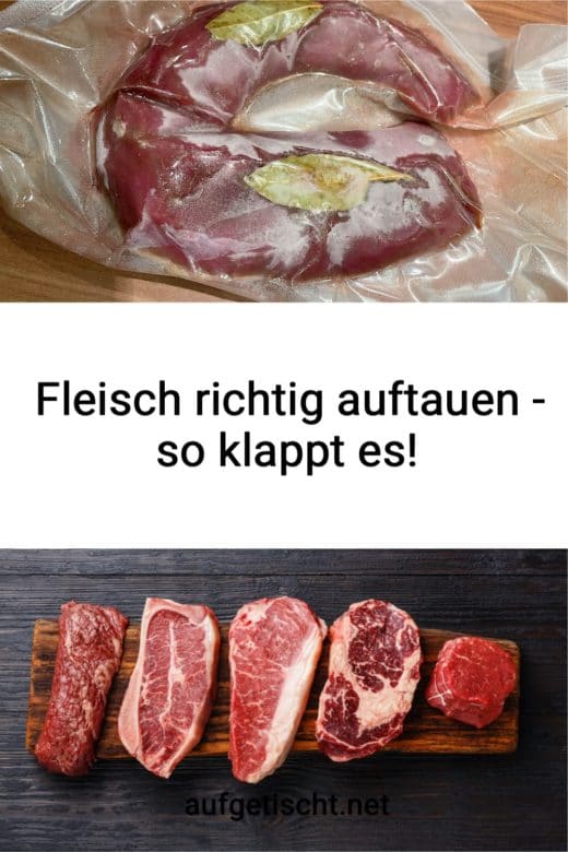 Fleisch richtig auftauen - Ratgeber Pinterest 