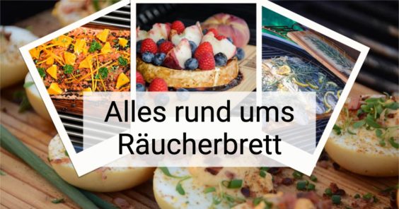 Plank Grilling – Grillen mit dem Räucherbrett - Alles rund ums Raeucherbrett 2 - 10